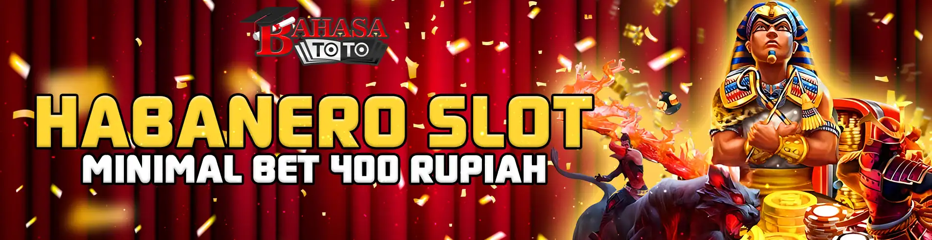BAHASATOTO Slot Habanero