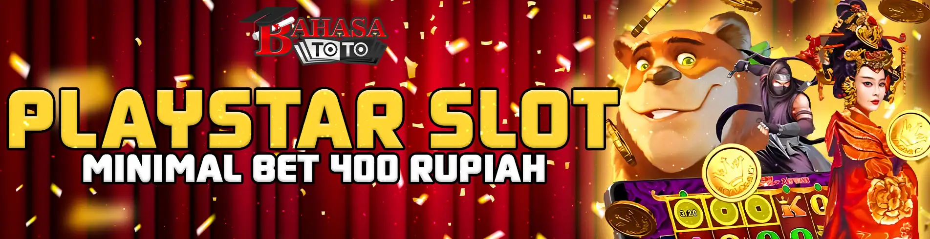 BAHASATOTO Slot Playstar