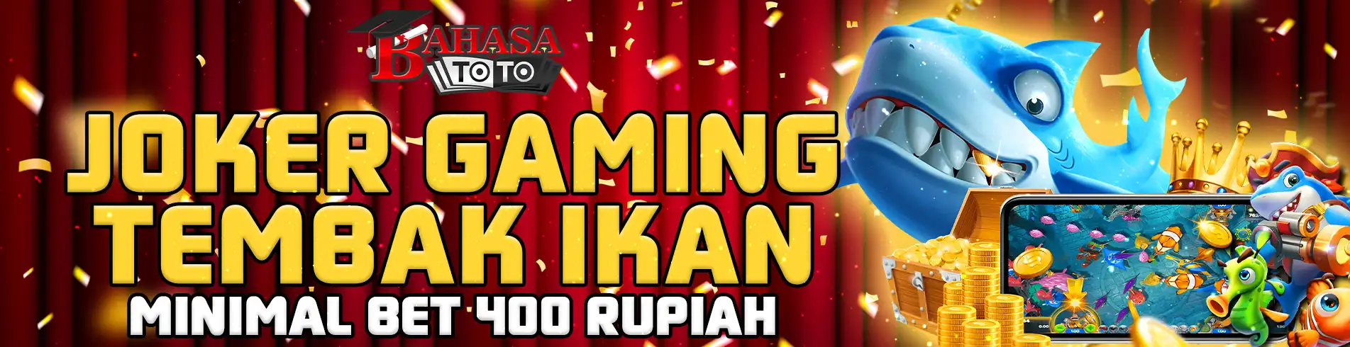 BAHASATOTO Tembak Ikan Joker